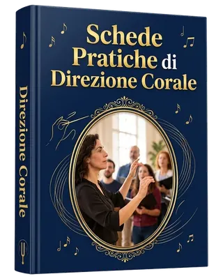 Schede Pratiche di Direzione Corale